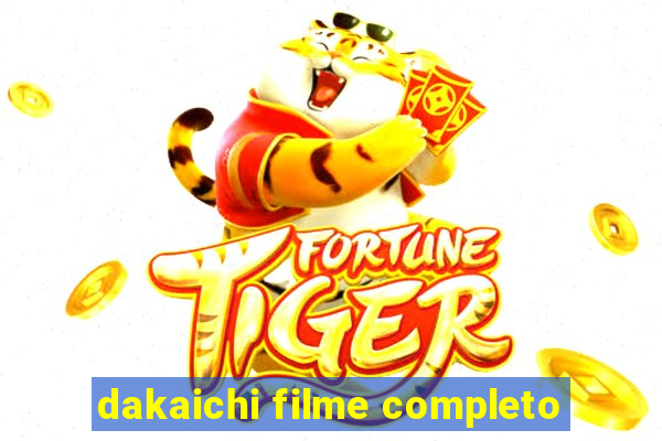 dakaichi filme completo